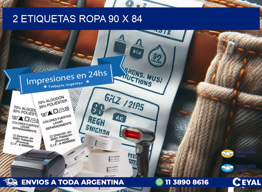 2 ETIQUETAS ROPA 90 x 84