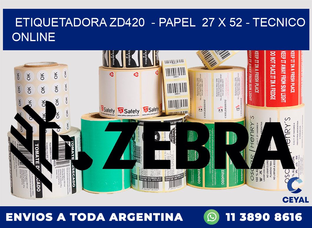 ETIQUETADORA ZD420 - PAPEL 27 x 52 - TECNICO ONLINE