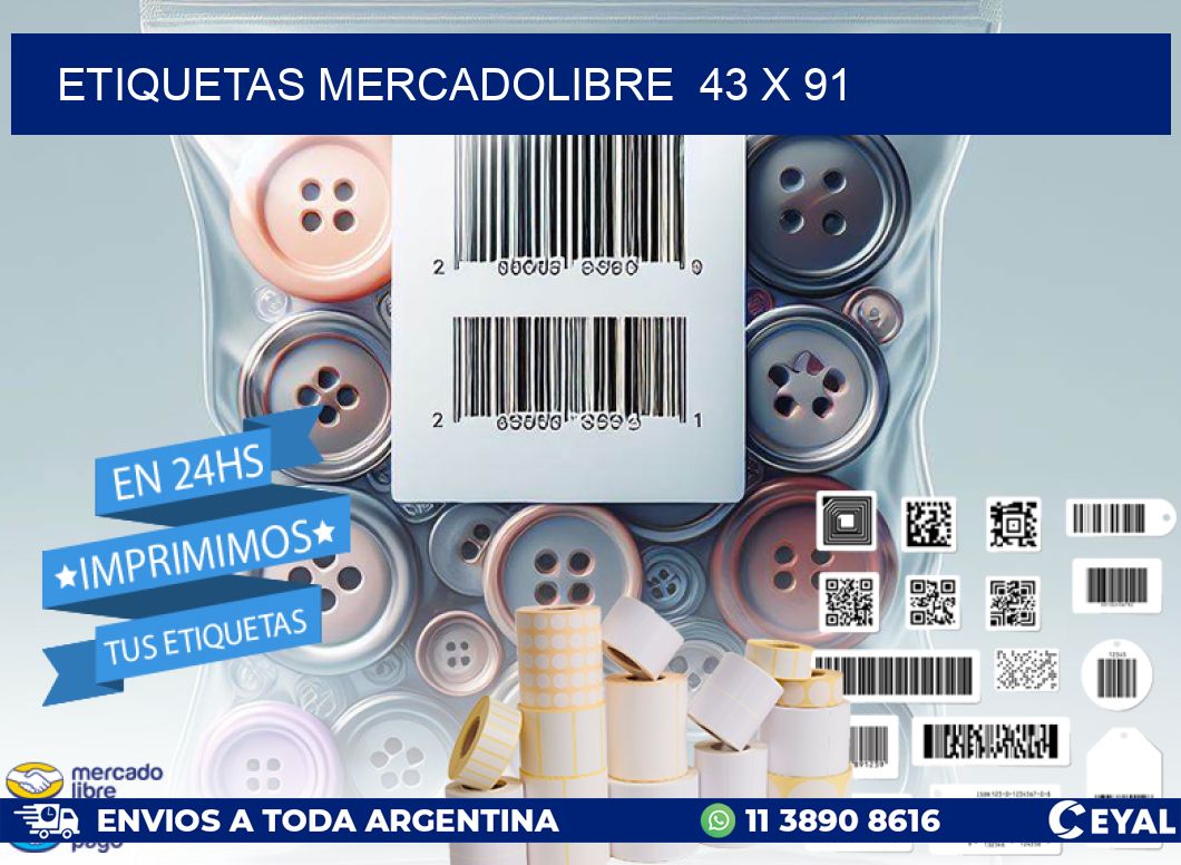 ETIQUETAS MERCADOLIBRE 43 x 91