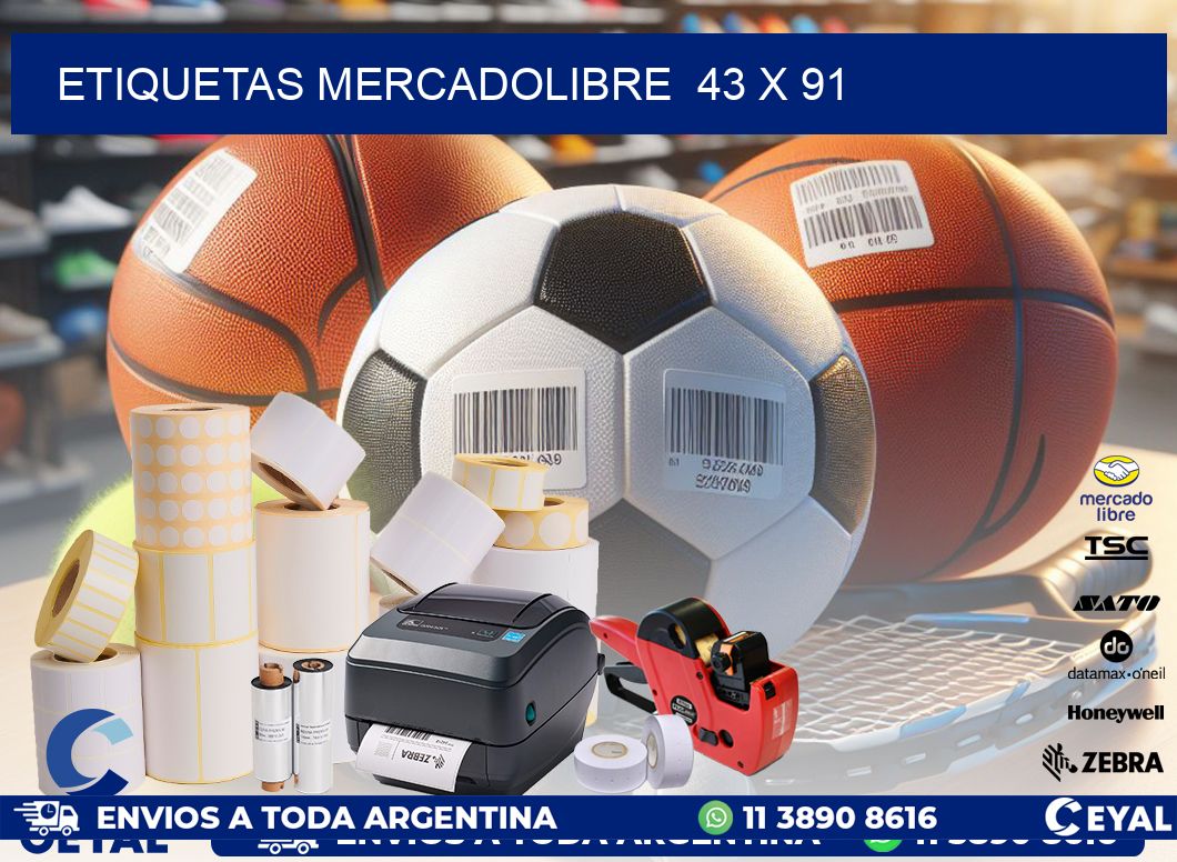ETIQUETAS MERCADOLIBRE 43 x 91