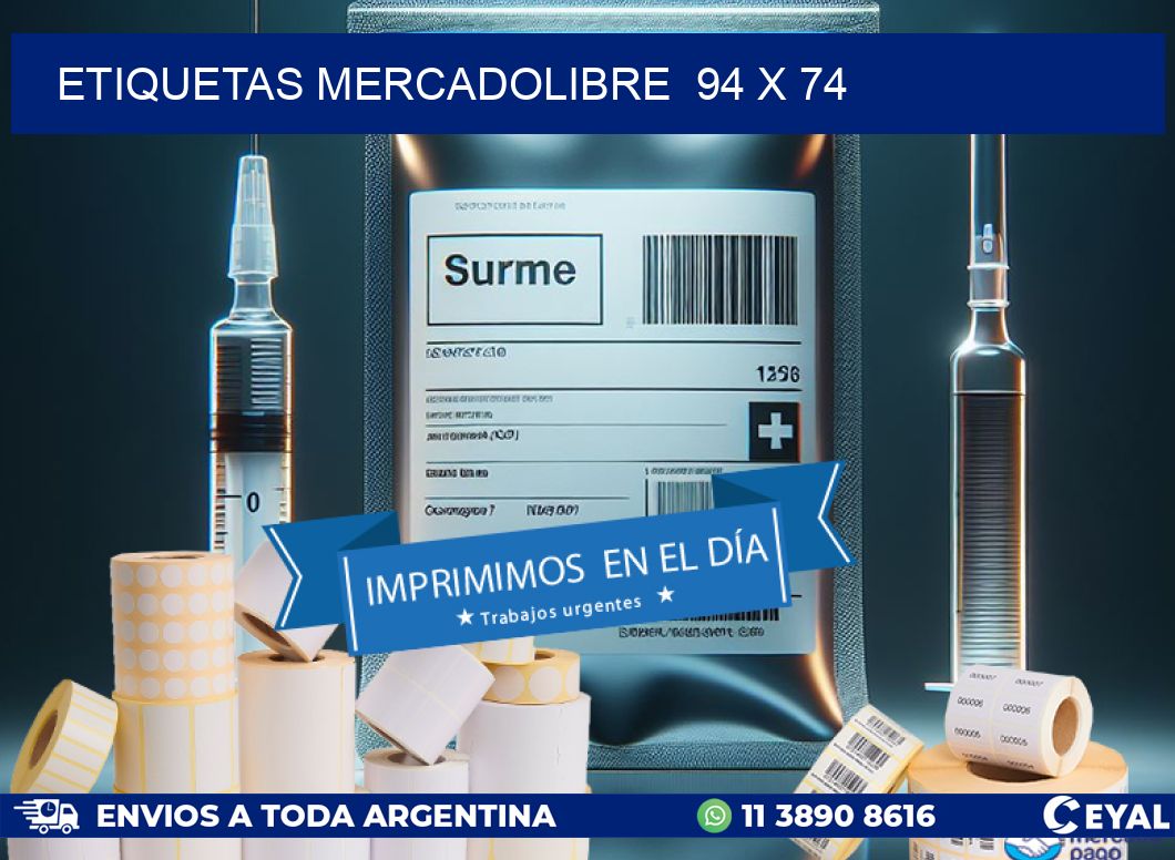 ETIQUETAS MERCADOLIBRE 94 x 74