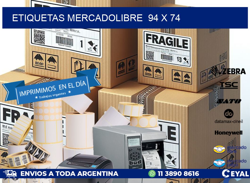 ETIQUETAS MERCADOLIBRE 94 x 74