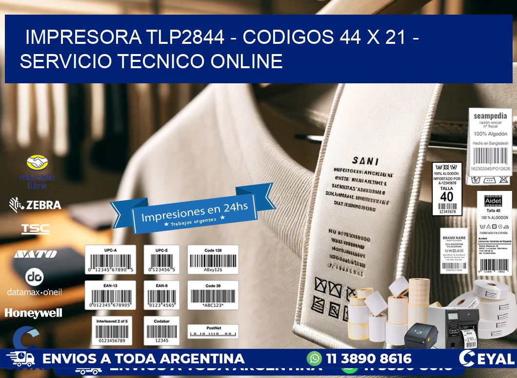 IMPRESORA TLP2844 - CODIGOS 44 x 21 - SERVICIO TECNICO ONLINE