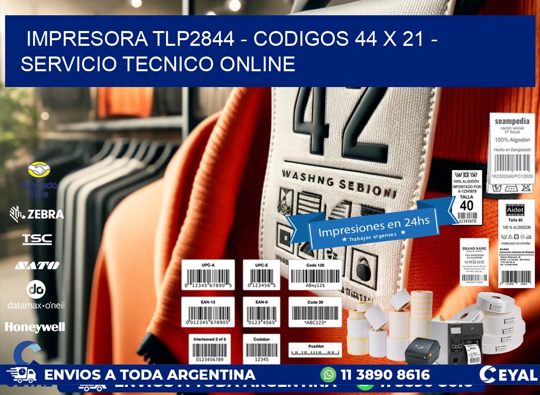 IMPRESORA TLP2844 - CODIGOS 44 x 21 - SERVICIO TECNICO ONLINE