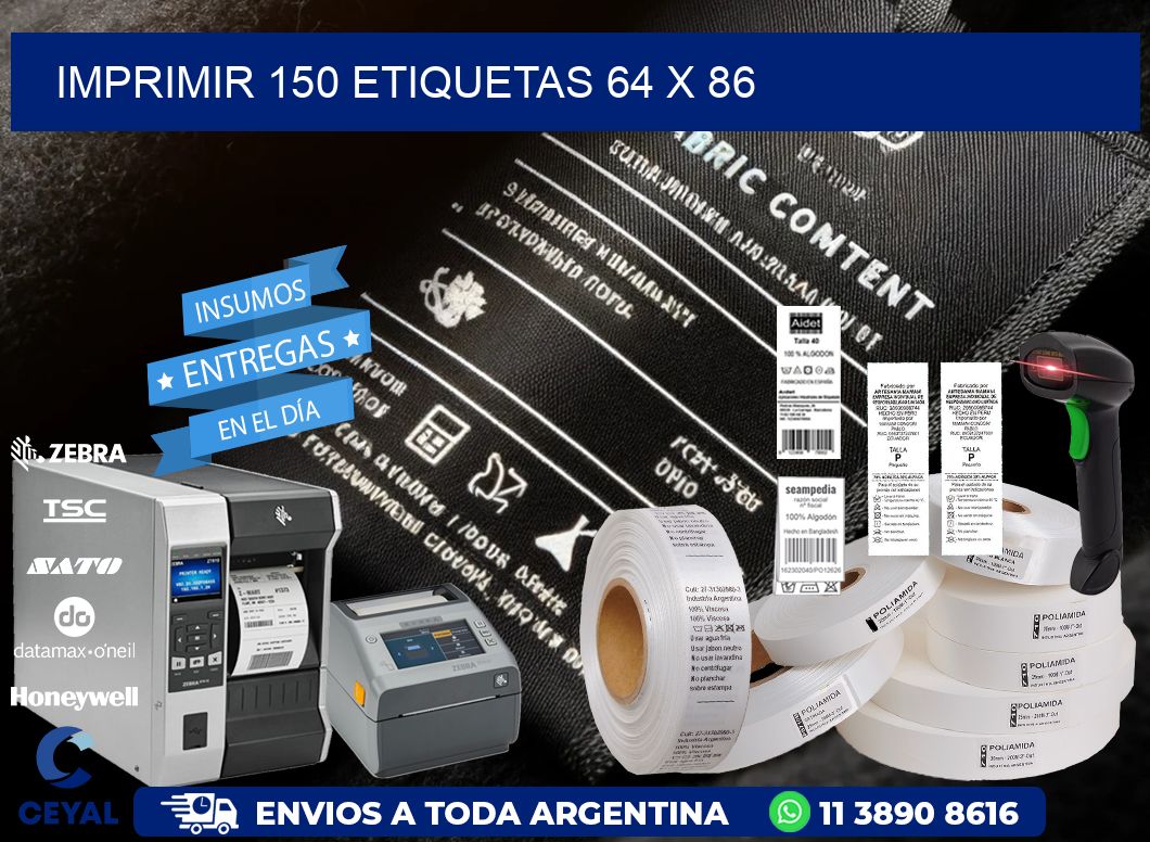 IMPRIMIR 150 ETIQUETAS 64 x 86