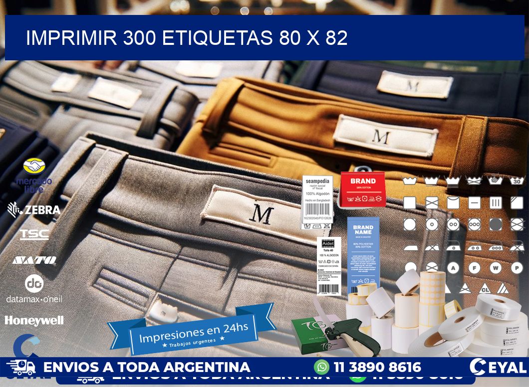 IMPRIMIR 300 ETIQUETAS 80 x 82