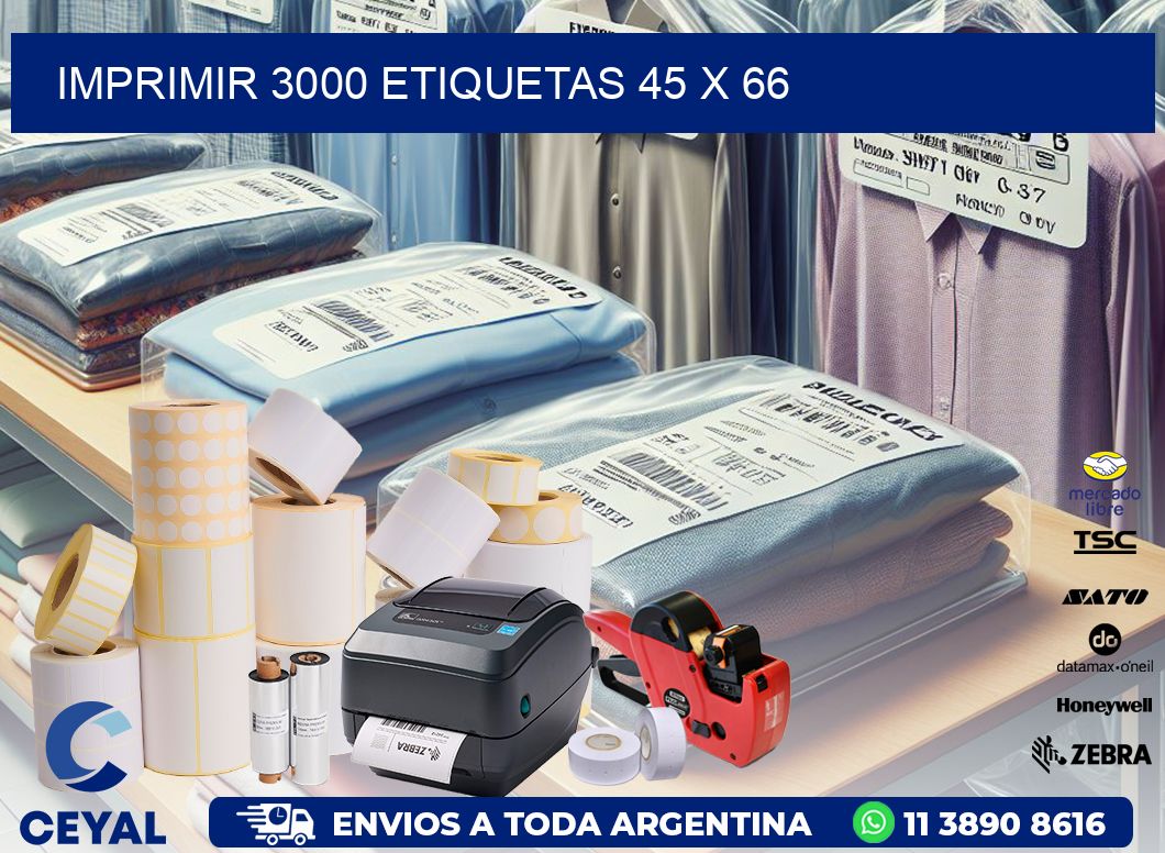 IMPRIMIR 3000 ETIQUETAS 45 x 66