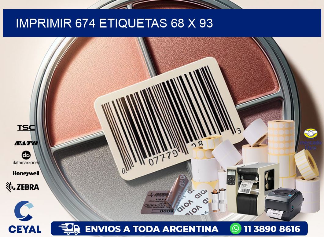 IMPRIMIR 674 ETIQUETAS 68 x 93