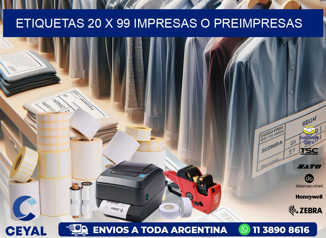 ETIQUETAS 20 x 99 IMPRESAS O PREIMPRESAS