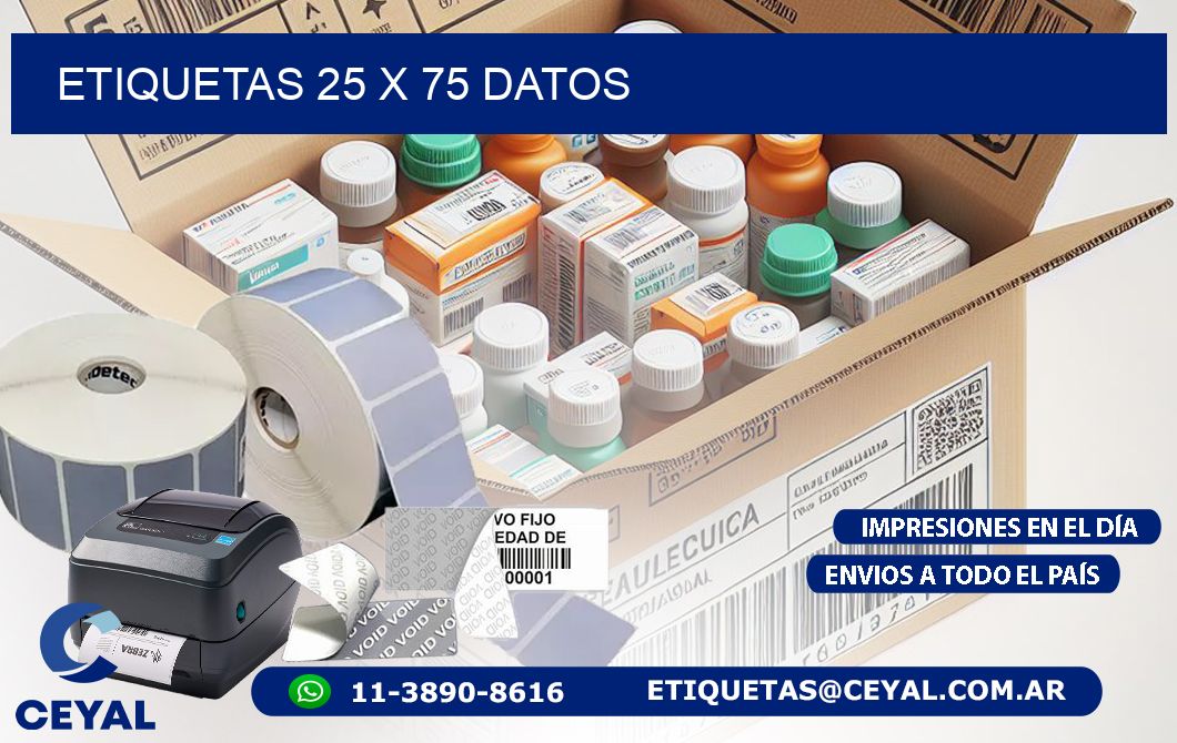 ETIQUETAS 25 x 75 DATOS