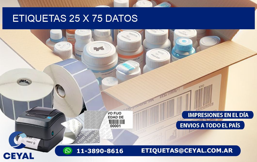 ETIQUETAS 25 x 75 DATOS