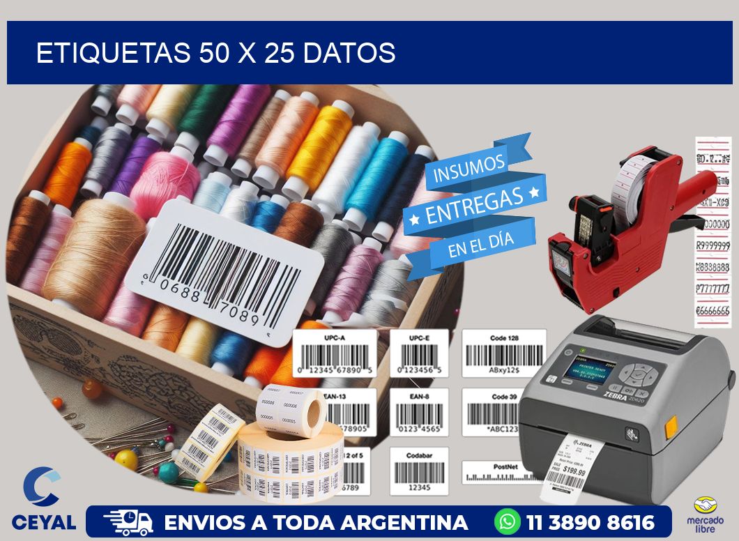 ETIQUETAS 50 x 25 DATOS