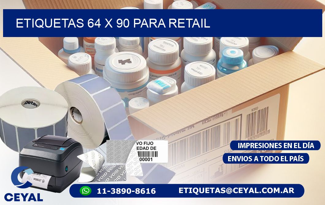 ETIQUETAS 64 x 90 PARA RETAIL