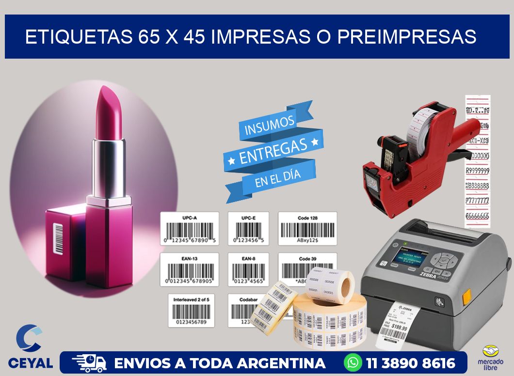 ETIQUETAS 65 x 45 IMPRESAS O PREIMPRESAS