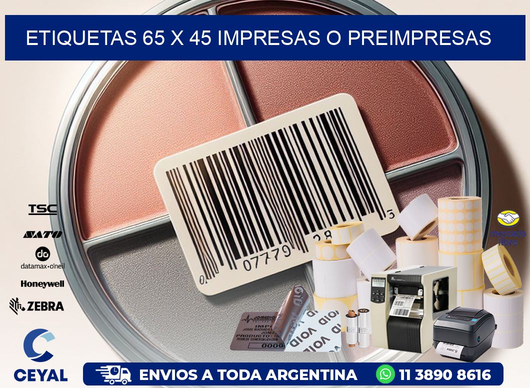 ETIQUETAS 65 x 45 IMPRESAS O PREIMPRESAS