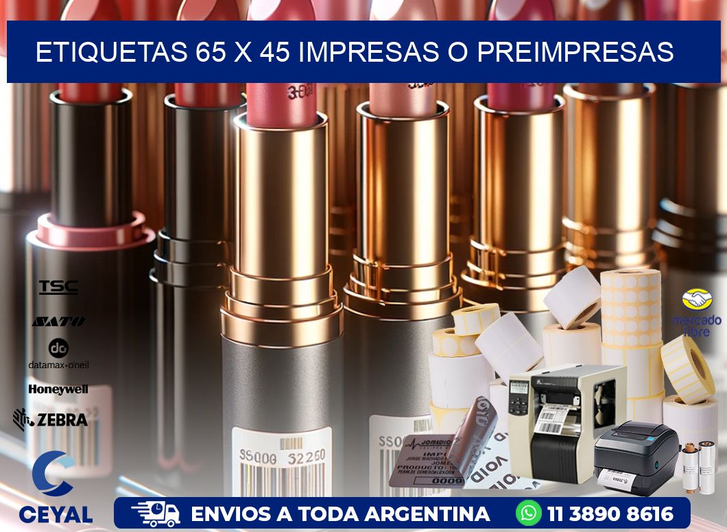 ETIQUETAS 65 x 45 IMPRESAS O PREIMPRESAS
