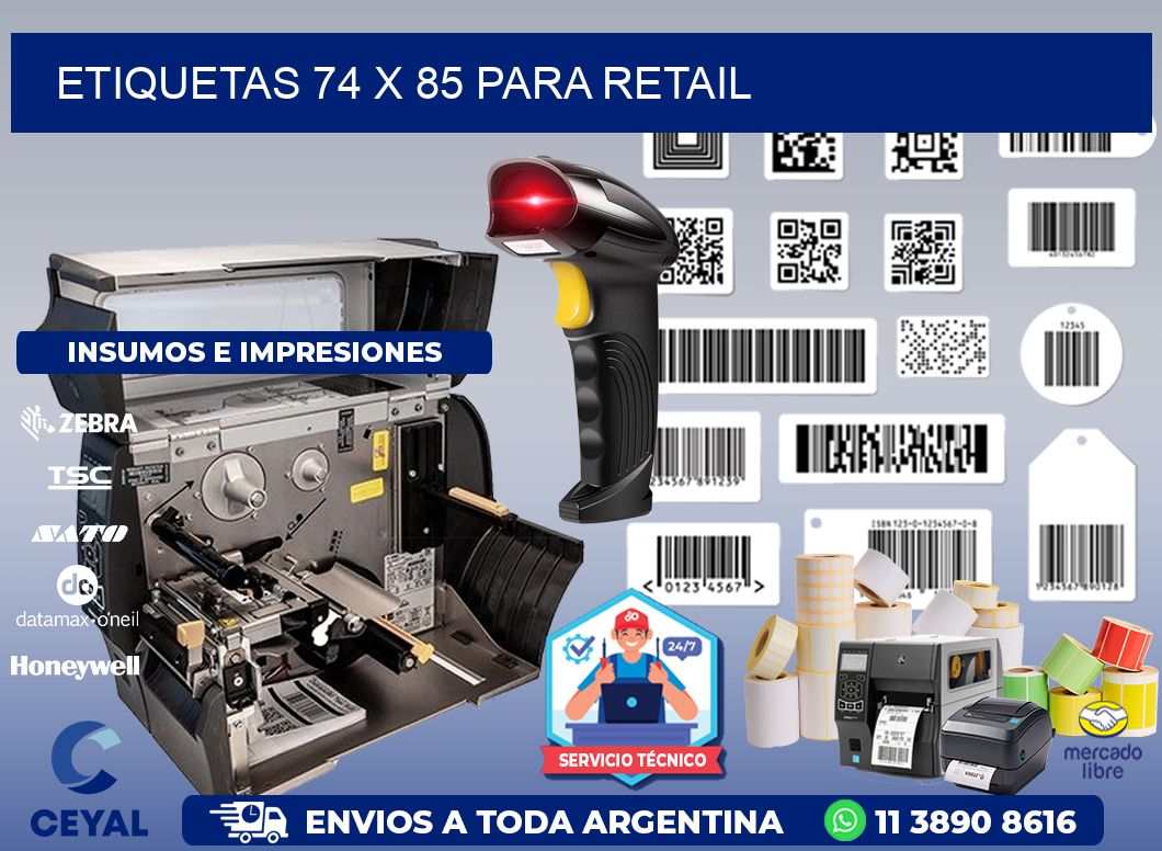 ETIQUETAS 74 x 85 PARA RETAIL