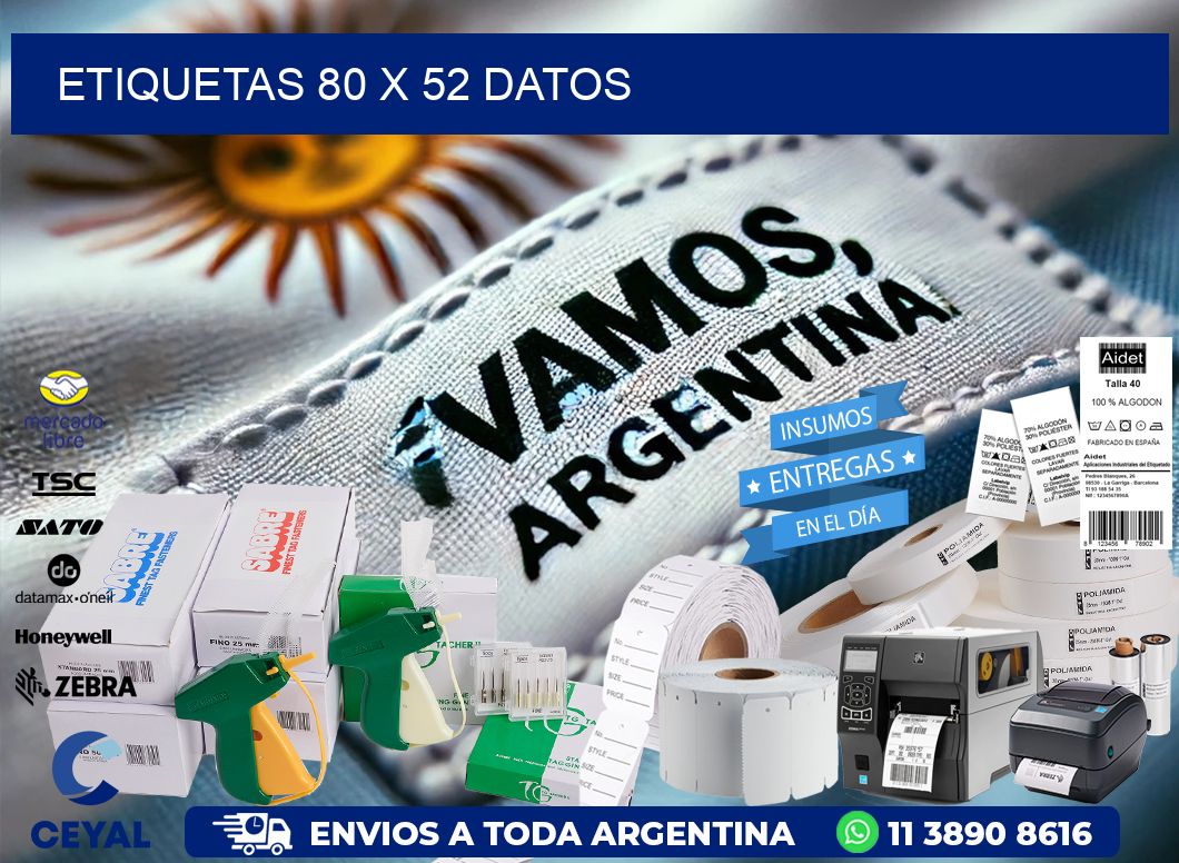 ETIQUETAS 80 x 52 DATOS