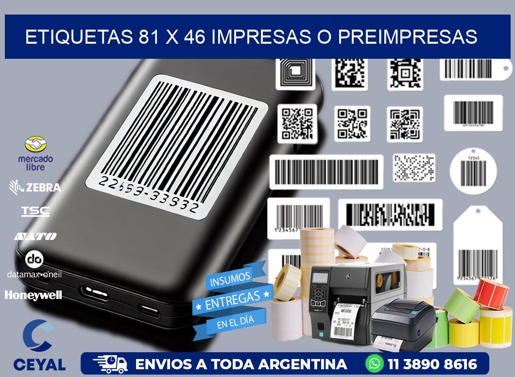 ETIQUETAS 81 x 46 IMPRESAS O PREIMPRESAS