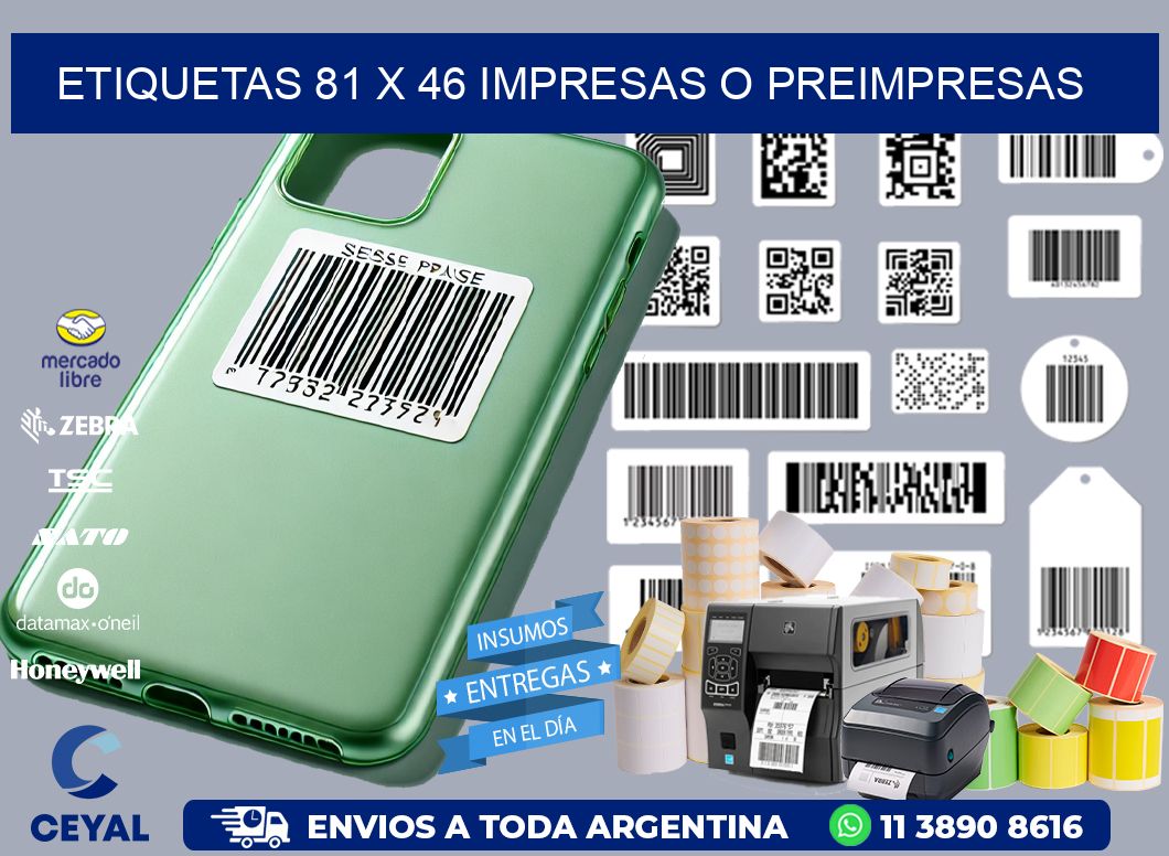 ETIQUETAS 81 x 46 IMPRESAS O PREIMPRESAS