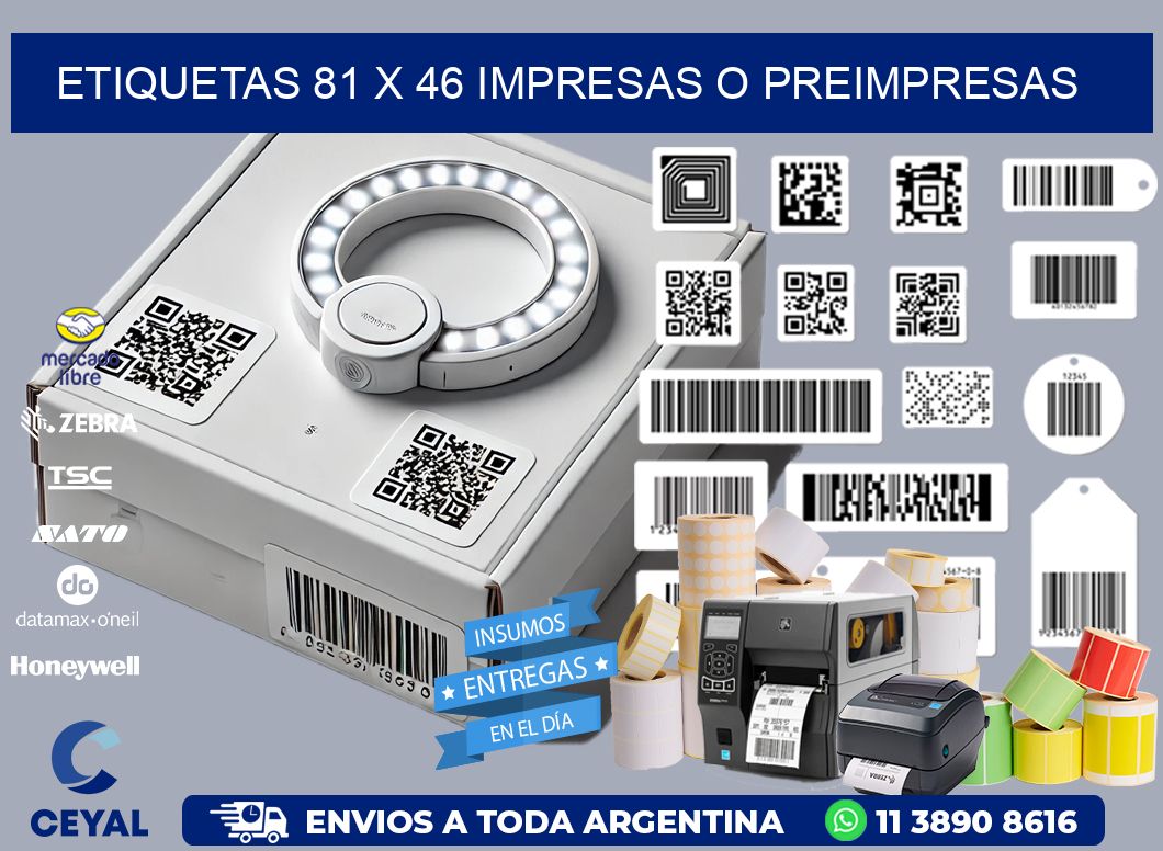 ETIQUETAS 81 x 46 IMPRESAS O PREIMPRESAS