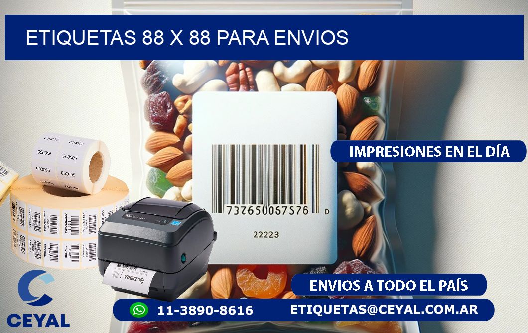 ETIQUETAS 88 x 88 PARA ENVIOS