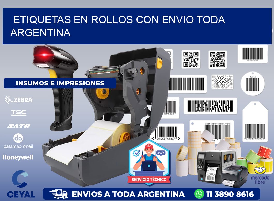 ETIQUETAS EN ROLLOS CON ENVIO Toda Argentina