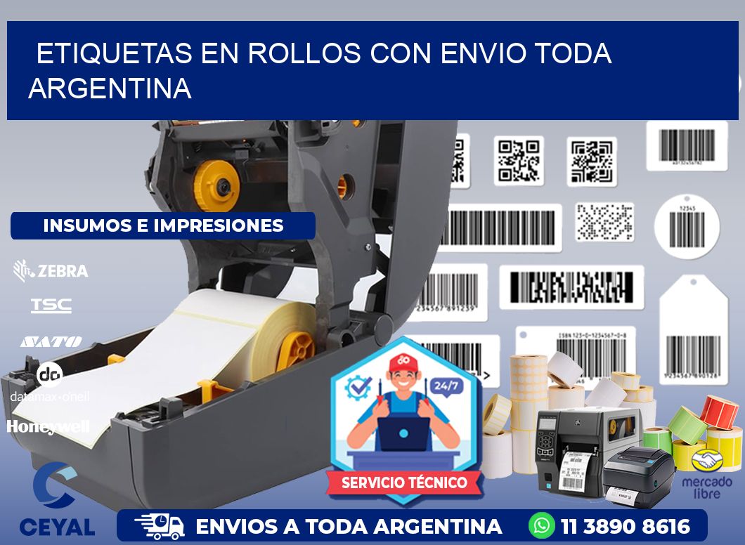 ETIQUETAS EN ROLLOS CON ENVIO Toda Argentina