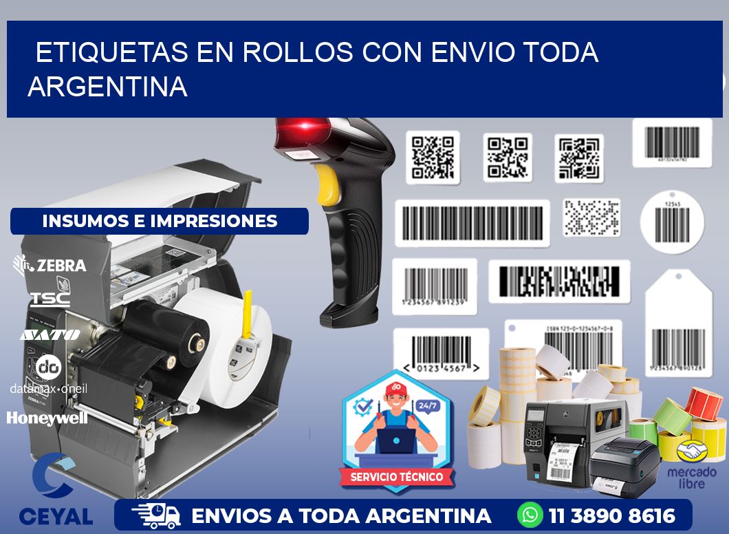 ETIQUETAS EN ROLLOS CON ENVIO Toda Argentina