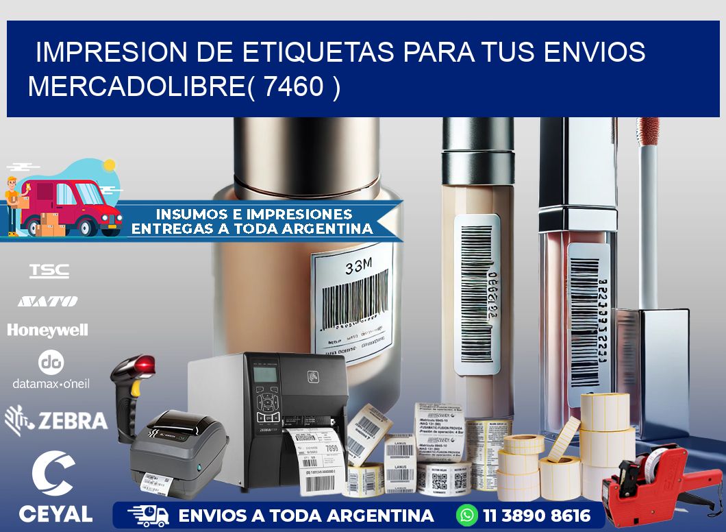 impresion de etiquetas para tus envios mercadolibre( 7460 )