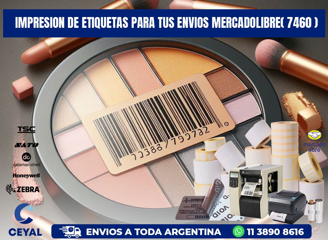 impresion de etiquetas para tus envios mercadolibre( 7460 )