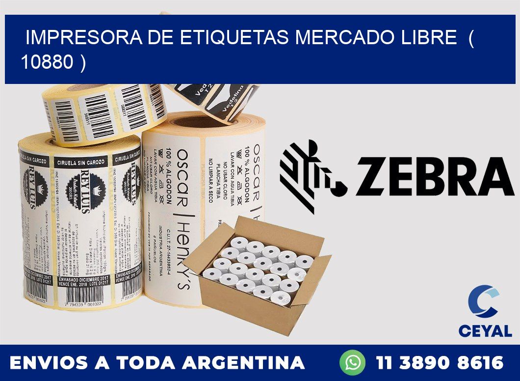 impresora de etiquetas mercado libre ( 10880 )