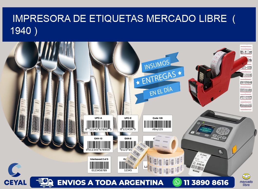 impresora de etiquetas mercado libre ( 1940 )