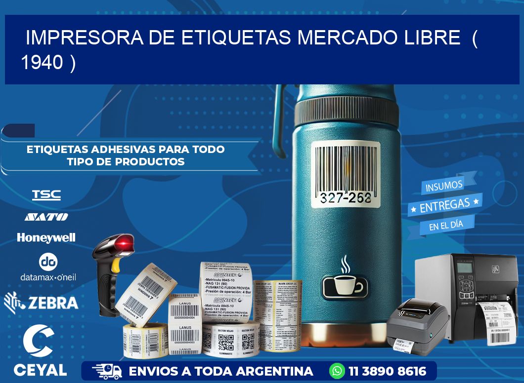 impresora de etiquetas mercado libre ( 1940 )