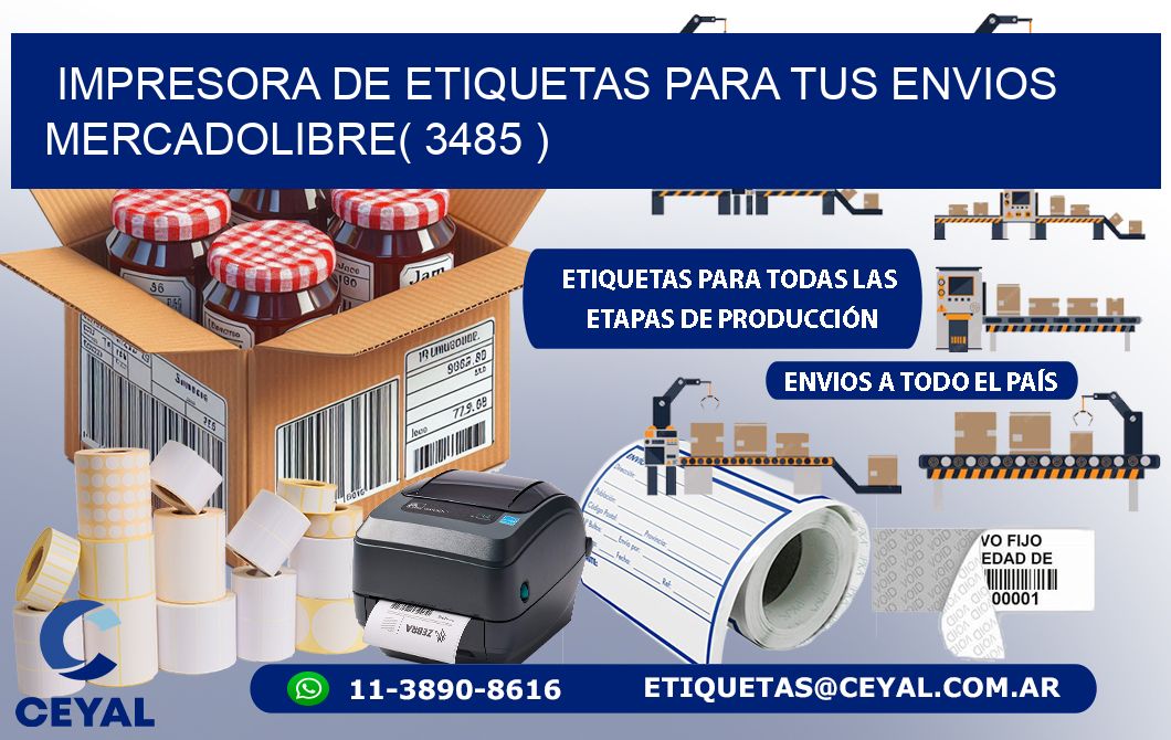 impresora de etiquetas para tus envios mercadolibre( 3485 )