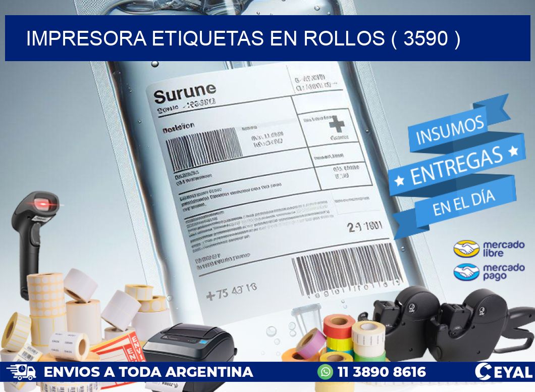 impresora etiquetas en rollos ( 3590 )