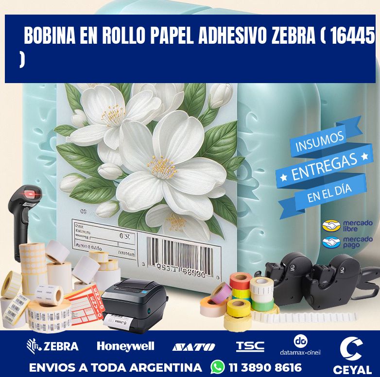 BOBINA EN ROLLO PAPEL ADHESIVO ZEBRA ( 16445 )