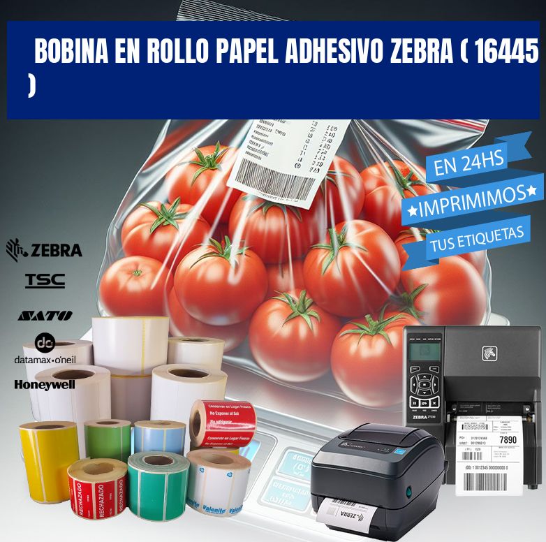 BOBINA EN ROLLO PAPEL ADHESIVO ZEBRA ( 16445 )