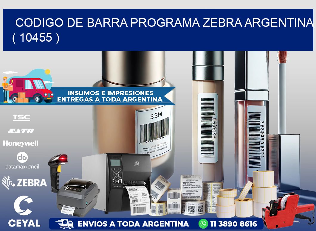 CODIGO DE BARRA PROGRAMA ZEBRA ARGENTINA ( 10455 )