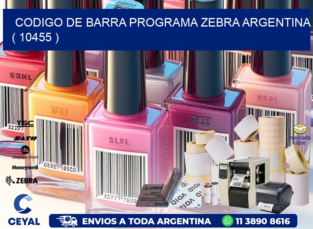CODIGO DE BARRA PROGRAMA ZEBRA ARGENTINA ( 10455 )