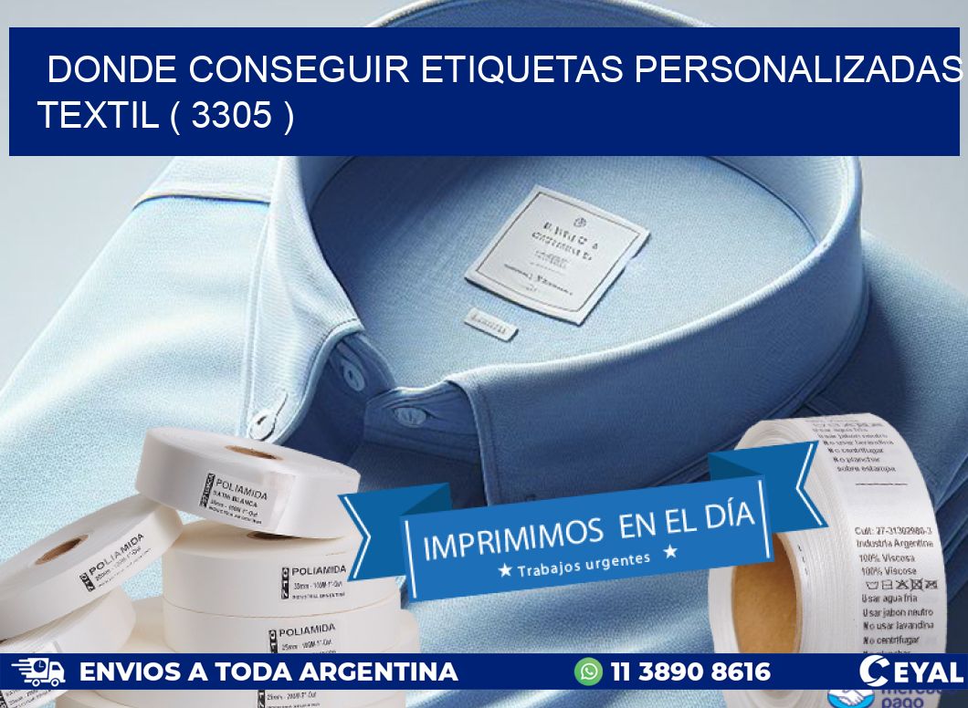 DONDE CONSEGUIR ETIQUETAS PERSONALIZADAS TEXTIL ( 3305 )