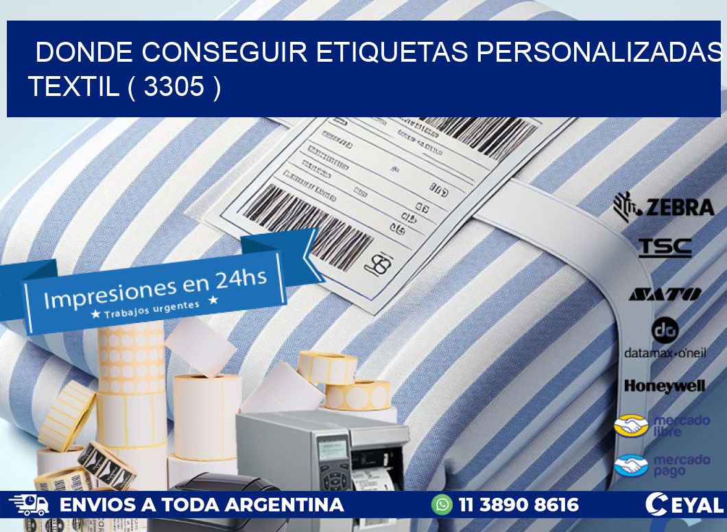 DONDE CONSEGUIR ETIQUETAS PERSONALIZADAS TEXTIL ( 3305 )
