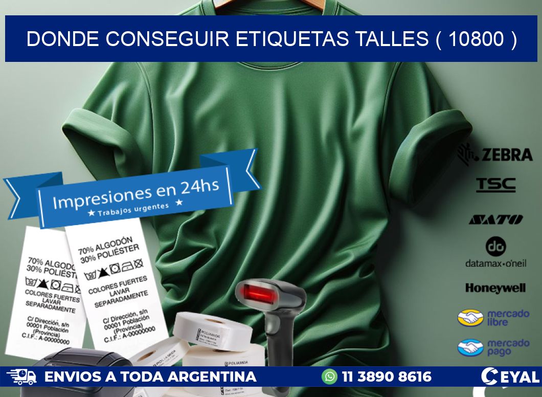 DONDE CONSEGUIR ETIQUETAS TALLES ( 10800 )