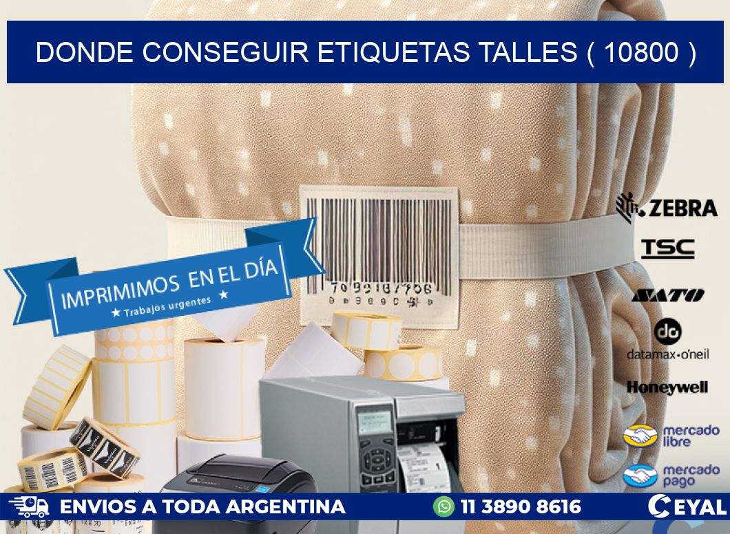 DONDE CONSEGUIR ETIQUETAS TALLES ( 10800 )