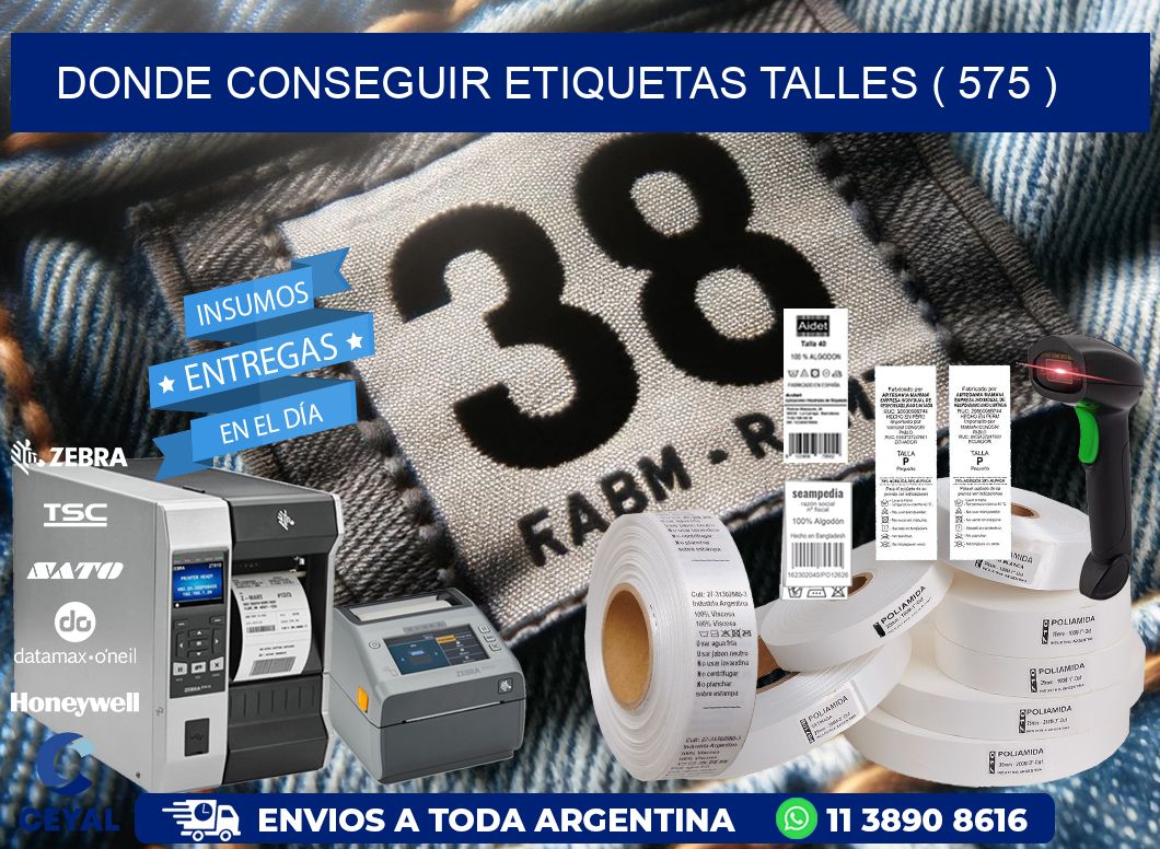 DONDE CONSEGUIR ETIQUETAS TALLES ( 575 )