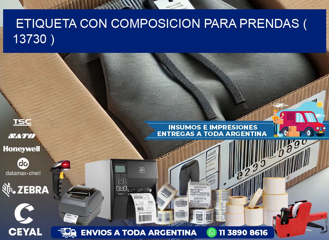 ETIQUETA CON COMPOSICION PARA PRENDAS ( 13730 )