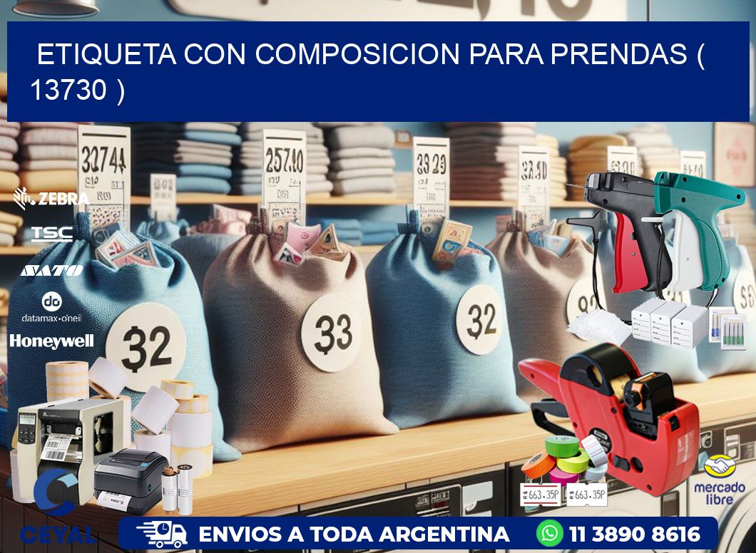ETIQUETA CON COMPOSICION PARA PRENDAS ( 13730 )