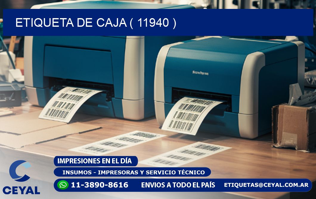 ETIQUETA DE CAJA ( 11940 )