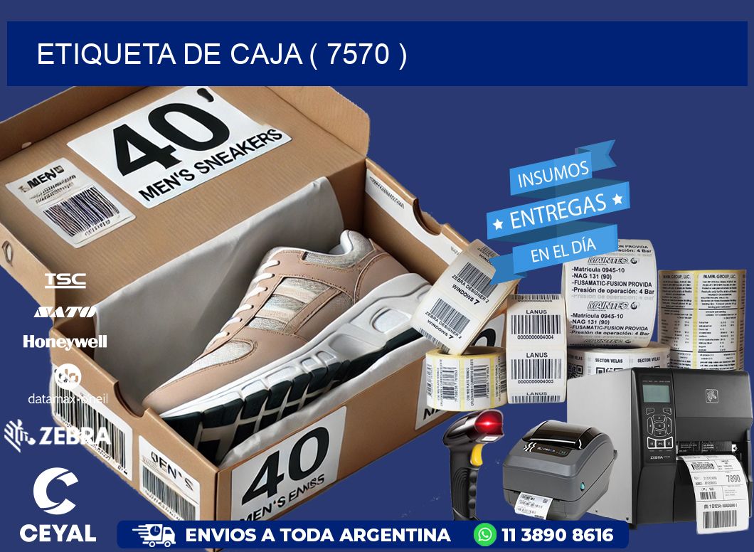 ETIQUETA DE CAJA ( 7570 )