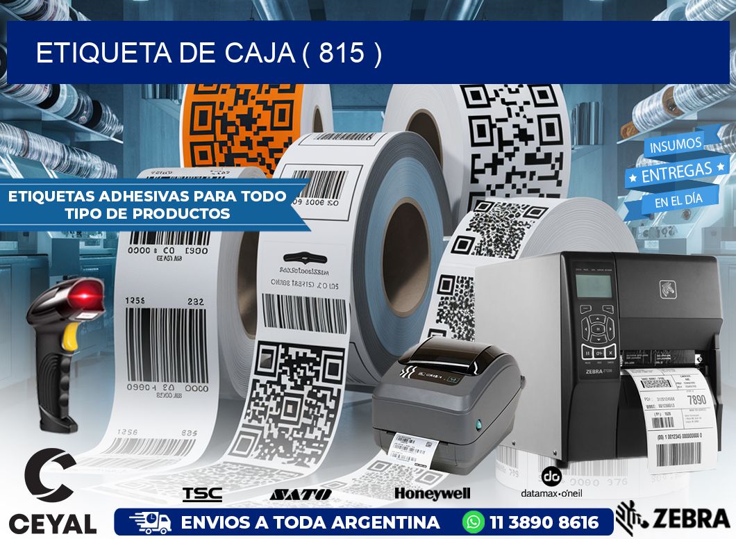 ETIQUETA DE CAJA ( 815 )